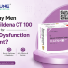 Why Many Men Choose Fildena CT 100 for Erectile Dysfunction Treatment?